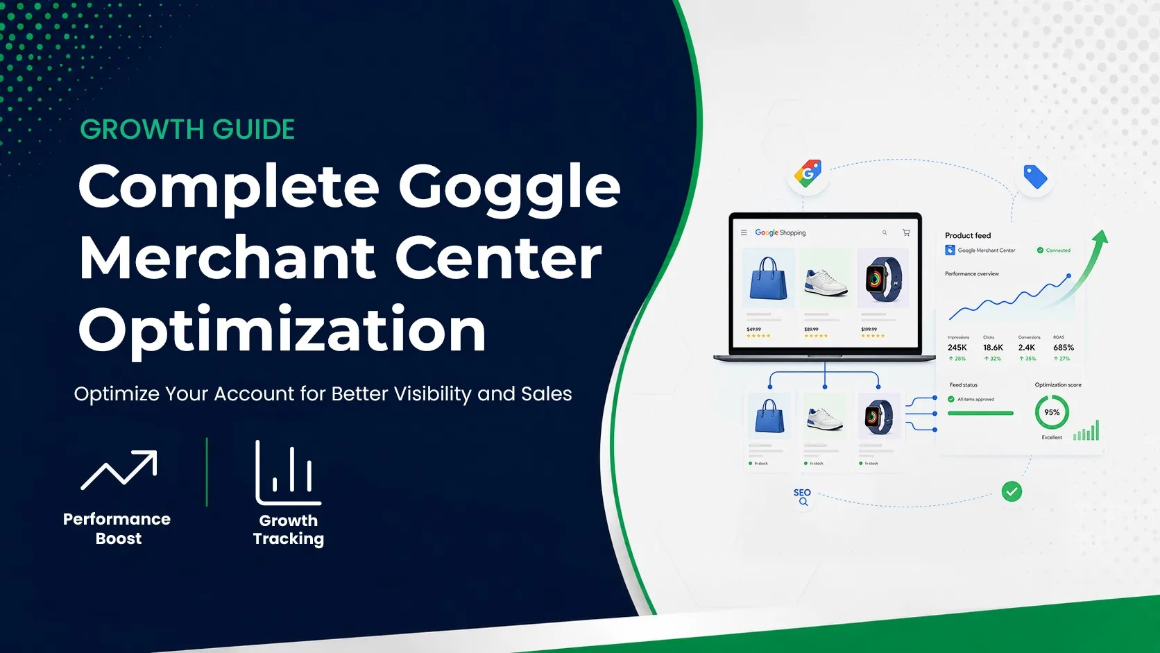 Google Merchant Center Optimization